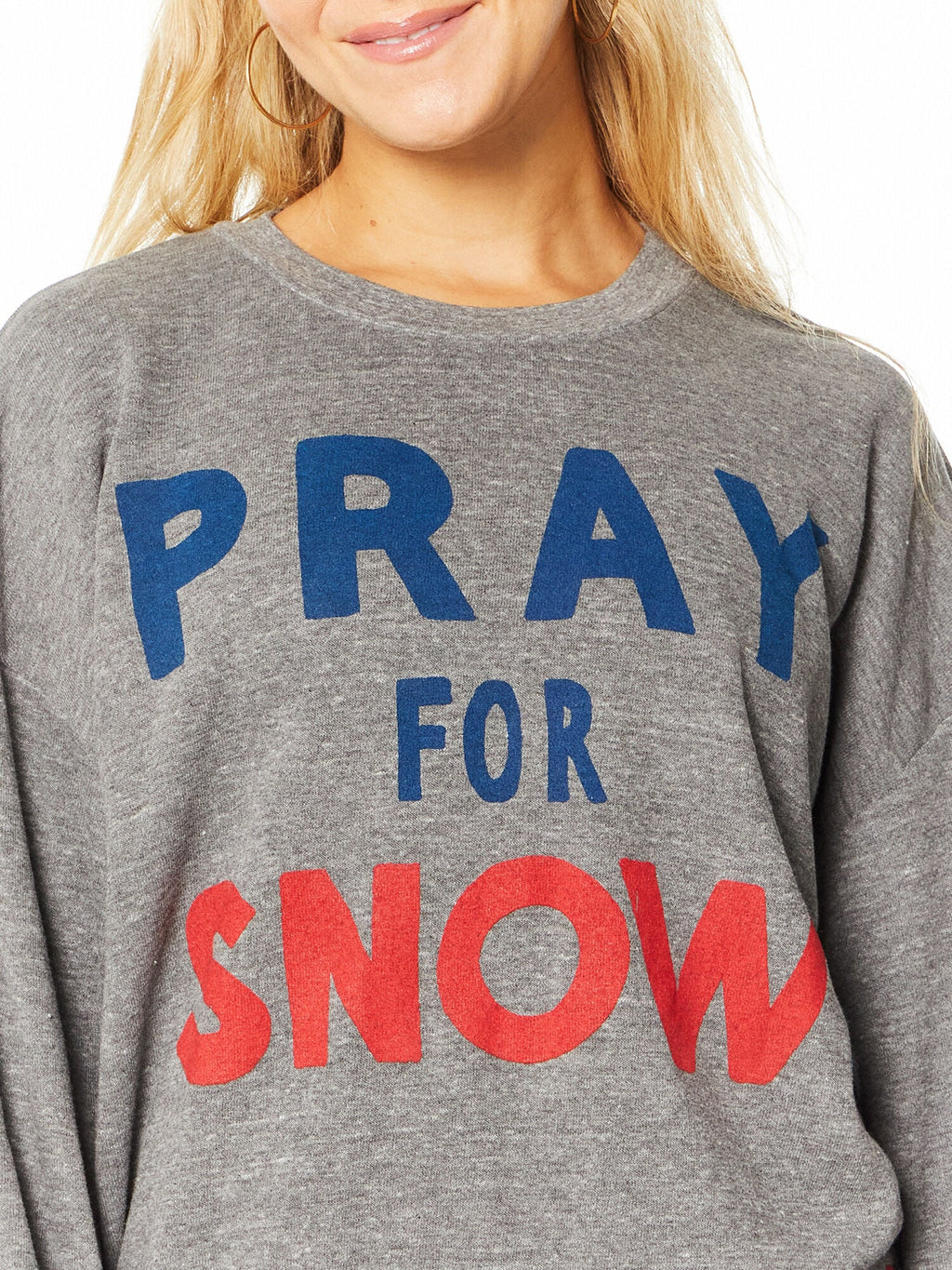 PRAY FOR SNOW RELAXED CREW